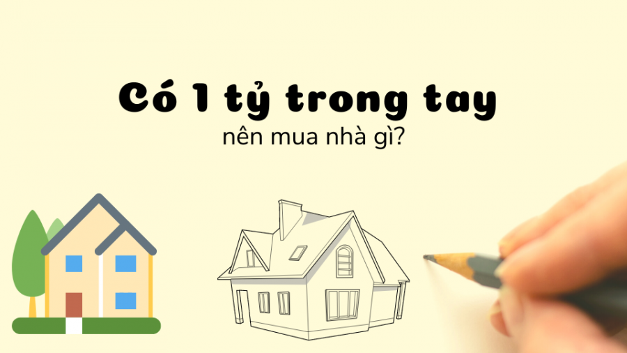 mua nhà 1 tỷ